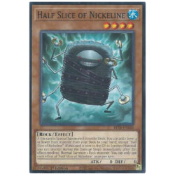 Half Slice of Nickeline - BETB-EN088 - Common 1st Edition