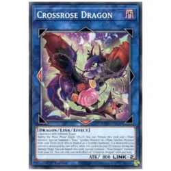 Crossrose Dragon - L5DD-ENA30 - Common 1st Edition
