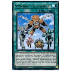 Synchro Fellowship - L5DD-ENY05 - Ultra Rare 1st Edition
